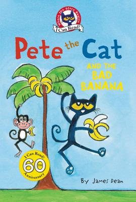 Image for Pete the Cat and the Bad Banana (My First I Can Read)