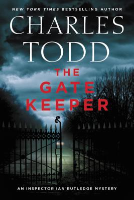 Image for The Gate Keeper: An Inspector Ian Rutledge Mystery (Inspector Ian Rutledge Mysteries)