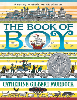Book of Boy: A Newbery Honor Award Winner