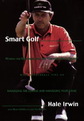 Smart Golf: Wisdom and Strategies from the 
