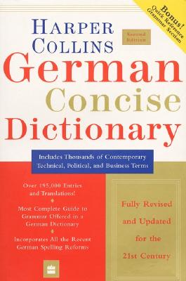 Collins German Concise Dictionary, 2E (English and German Edition) ; Collins German Concise Dictionary, 2E (English and German Edition)