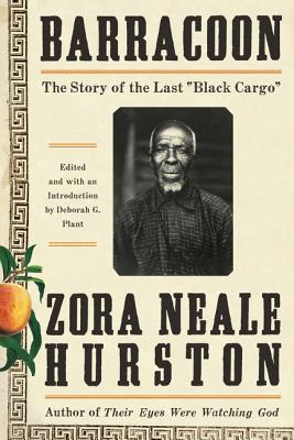 Image for Barracoon: The Story of the Last "Black Cargo"