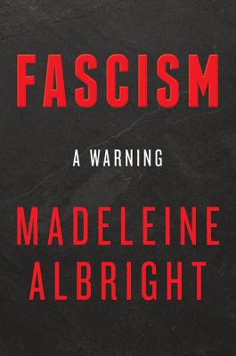 Image for Fascism: A Warning