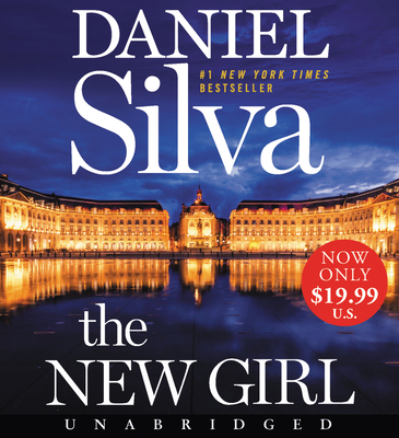 The New Girl Low Price CD: A Novel (Gabriel Allon, 19)