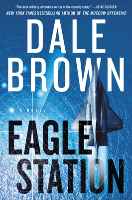 Eagle Station: A Novel (Brad McLanahan, 6)