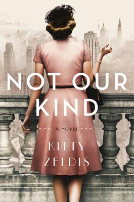 Not Our Kind: A Novel