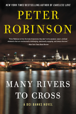 Many Rivers to Cross: A Novel (Inspector Banks Novels)