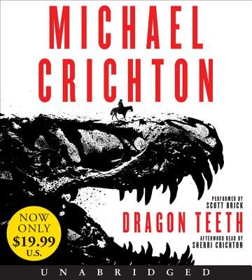Dragon Teeth Low Price CD: A Novel