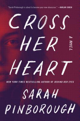 Image for Cross Her Heart: A Novel