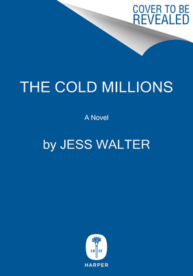 The Cold Millions