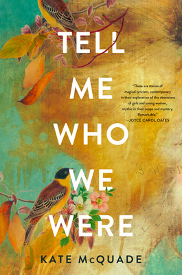 Tell Me Who We Were: Stories