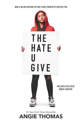 Hate U Give Movie Tie-In Edition: A Printz Honor Winner