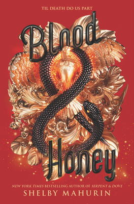 Blood and Honey (Blood & Honey)