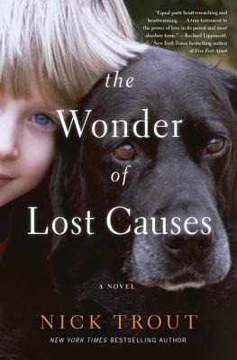Image for The Wonder of Lost Causes: A Novel The Wonder of Lost Causes: A Novel