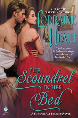 Scoundrel in Her Bed: A Sin for All Seasons Novel