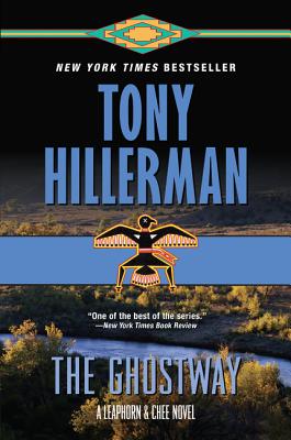 Ghostway: A Leaphorn and Chee Novel