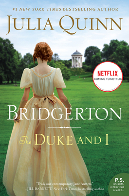Duke And I - A Bridgerton Novel
