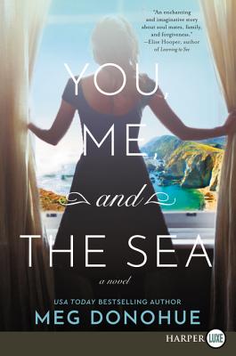 Image for You, Me, and the Sea: A Novel