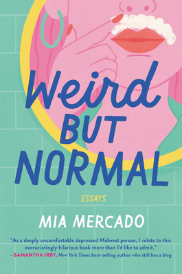 WEIRD BUT NORMAL