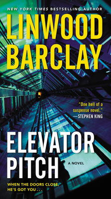 Image for Elevator Pitch: A Novel