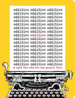 Image for Oddities: A Spot the Odd One Out Puzzle Book