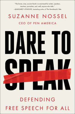 Image for Dare to Speak: Defending Free Speech for All Dare to Speak: Defending Free Speech for All