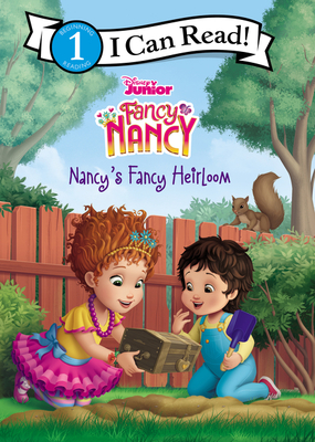 Image for Disney Junior Fancy Nancy: Nancys Fancy Heirloom (I Can Read Level 1) Disney Junior Fancy Nancy: Nancys Fancy Heirloom (I Can Read Level 1)