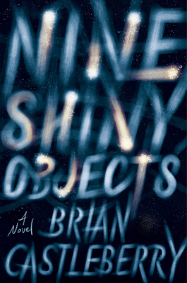 Nine Shiny Objects
