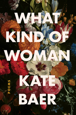 Image for What Kind of Woman: Poems