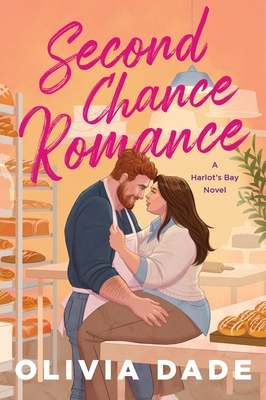 Second Chance Romance: A Harlot's Bay Novel