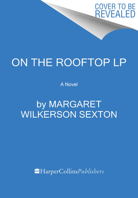 On the Rooftop: A Reese's Book Club Pick