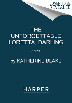 The Unforgettable Loretta Darling: An Addictive Thriller About a Makeup Artist's Revenge in Predatory 1950s Hollywood
