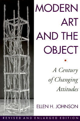 Image for MODERN ART AND THE OBJECT : A CENTURY OF
