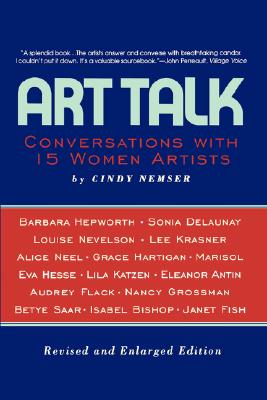 Art Talk: Conversations With 15 Women Artists Image for Art Talk: Conversations With 15 Women Artists