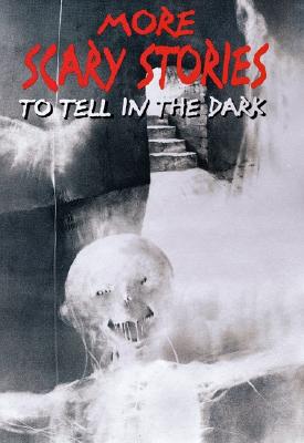 Image for MORE SCARY STORIES TO TELL IN THE DARK