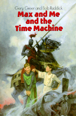 Image for Max and Me and the Time Machine Max and Me and the Time Machine
