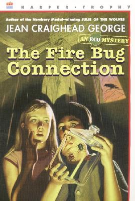 Fire Bug Connection, The (Eco Mystery)