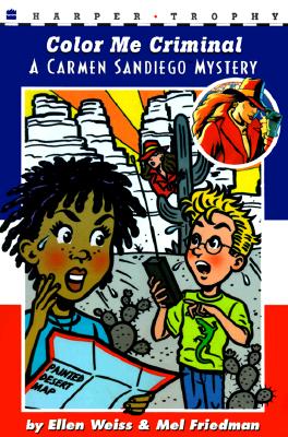 Image for Color Me Criminal (Carmen Sandiego Mysteries)