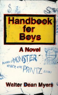 Handbook for Boys : A Novel