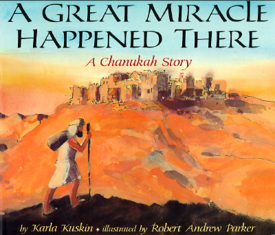 Image for A Great Miracle Happened There: A Chanukah Story A Great Miracle Happened There: A Chanukah Story