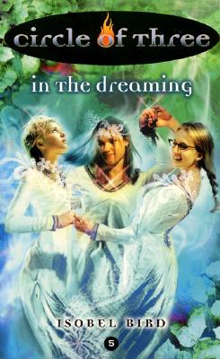Image for In The Dreaming (Circle of Three #5)