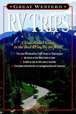 Great Western RV Trips [Paperback] Bannan, Jan