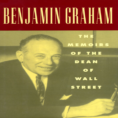Image for Benjamin Graham: The Memoirs of the Dean of Wall Street