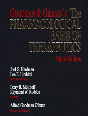 Image for Goodman and Gilman's: The Pharmacological Basis of Therapeutics