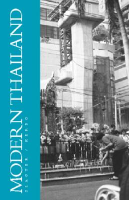 Modern Thailand: A Volume in the Comparative Societies Series