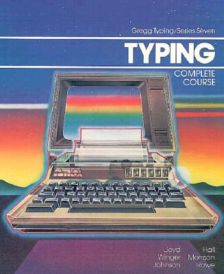 Image for Typing: Complete Course, Gregg Typing Series 7