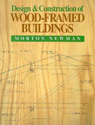 Design and Construction of Wood Framed Buildings