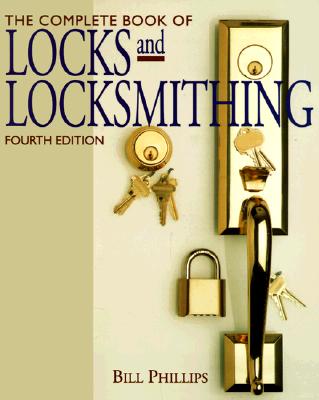 Image for The Complete Book of Locks and Locksmithing