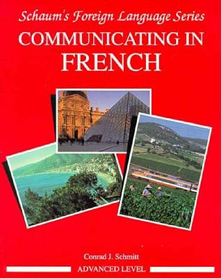 Communicating In French (Advanced Level)