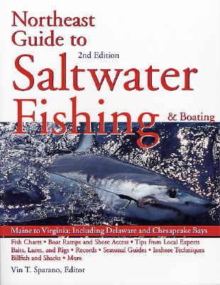 Image for Northeast Guide to Saltwater Fishing and Boating Northeast Guide to Saltwater Fishing and Boating